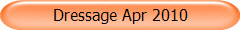 Dressage Apr 2010