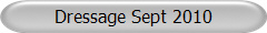 Dressage Sept 2010