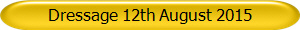 Dressage 12th August 2015
