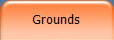 Grounds